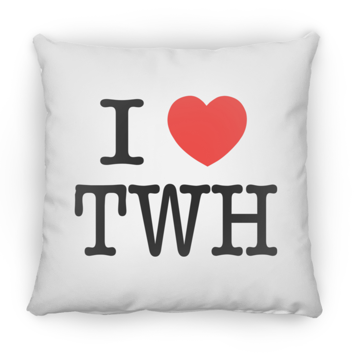 I LOVE TWH (BLACK LETTERS) PILLOWS (THREE SIZES)