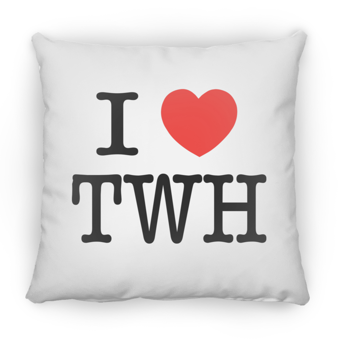 I LOVE TWH (BLACK LETTERS) PILLOWS (THREE SIZES)